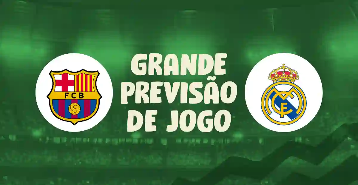 Previsão do Barcelona V Real Madrid no dia 26 de Abril 2025